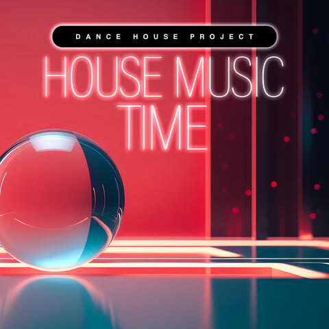 House Music Time
