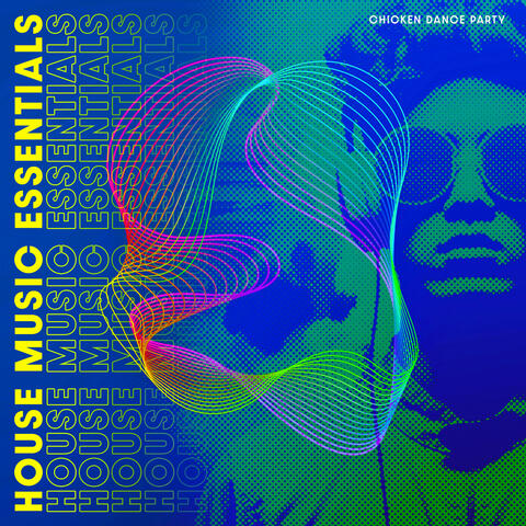 House Music Essentials