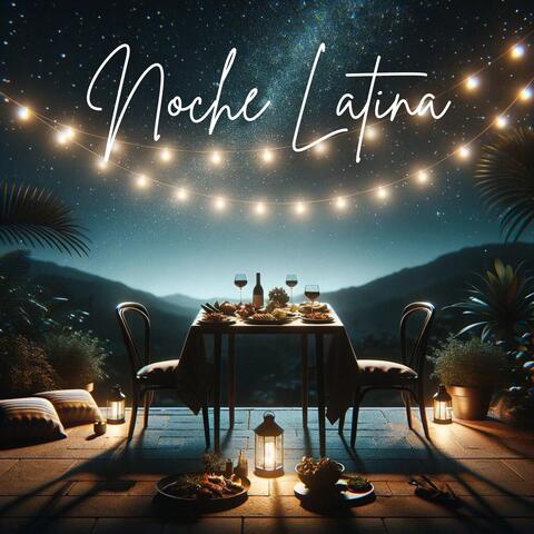 Noche Latina: Sensational Soundscape for Evening Feasts