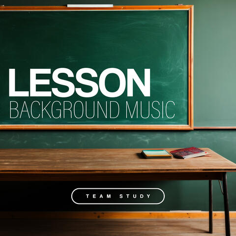 Lesson Background Music