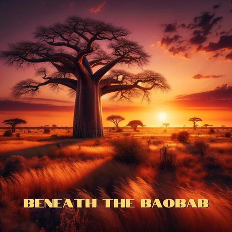 Beneath the Baobab: Rhythmic Journeys Through Ancient Africa