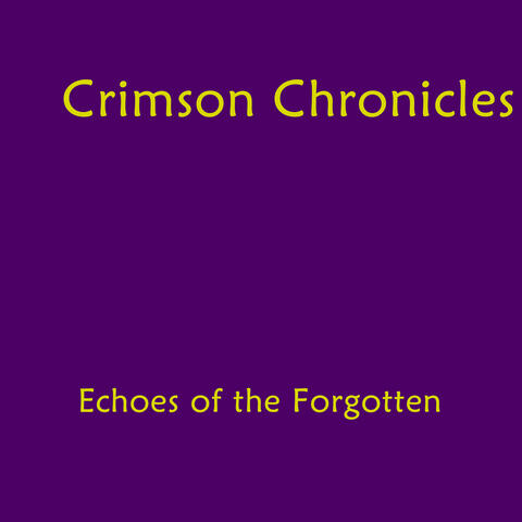 Echoes of the Forgotten