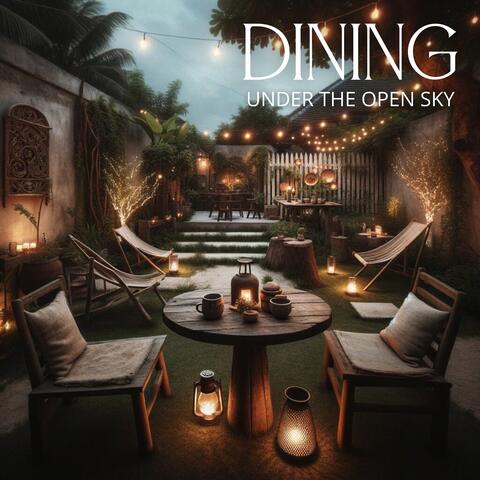 Dining Under the Open Sky: Outdoor Elegance, Garden Ambiance, Jazzed Atmosphere, Intimate Gatherings
