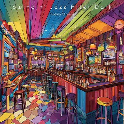 Swingin' Jazz After Dark