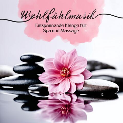 Wohlfühlmusik: Entspannende Klänge für Spa und Massage