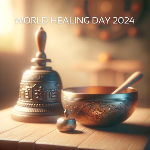 World Healing Day 2024