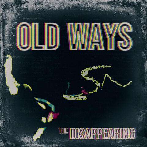 Old Ways