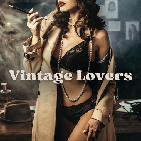 Vintage Lovers: Romantic 30’s Jazz Music