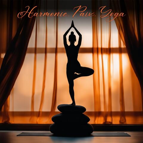 Harmonie, Paix, Yoga: Méditation Profonde pour une Âme Heureuse