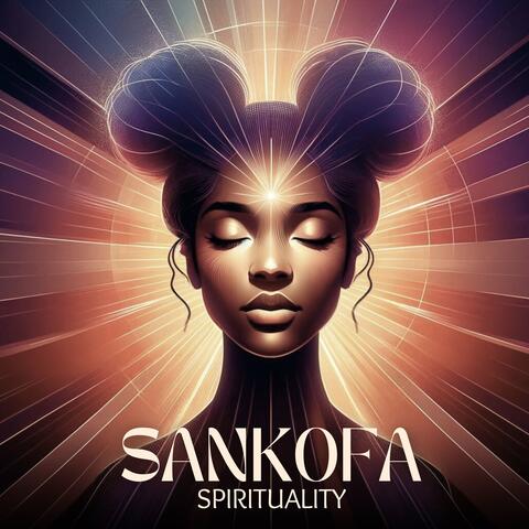 Sankofa Spirituality: African Spiritual Drums and Tribal Meditation