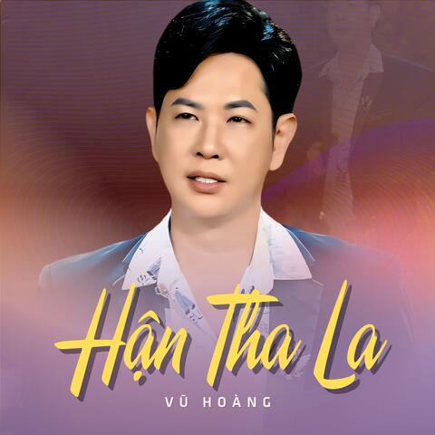 Hận Tha La