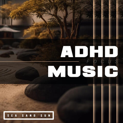 ADHD Focus Music