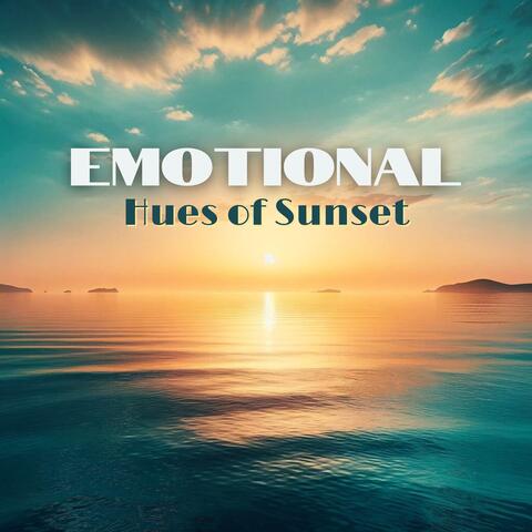 Emotional Hues of Sunset: Deep Chill Out House, Deep Rest, Positive Mood
