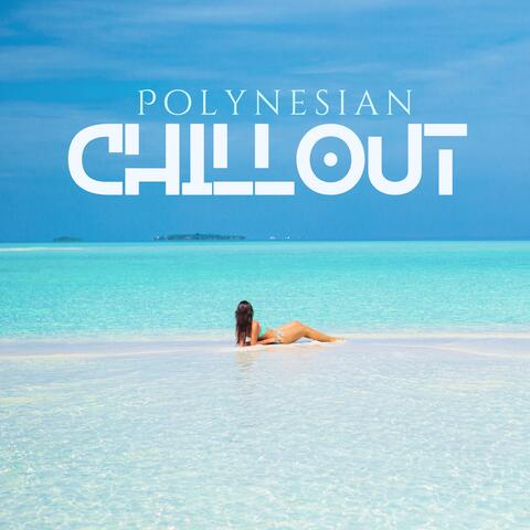 Polynesian Chillout: Summer Bora Bora Beach Mix 2024