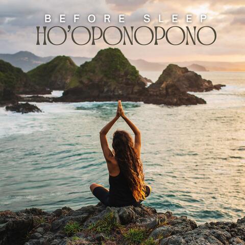 Before Sleep Ho'oponopono: Hawaiian Affirmations and Calming Meditation