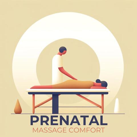 Prenatal Massage Comfort
