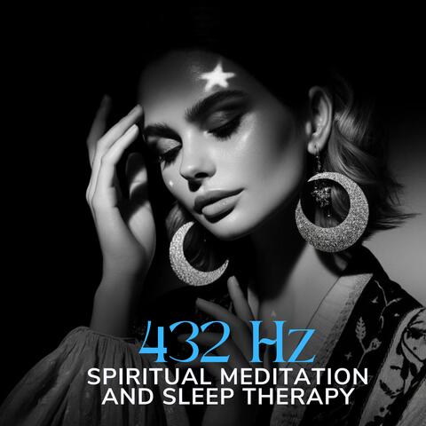 432 Hz Spiritual Meditation and Sleep Therapy