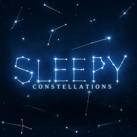 Sleepy Constellations: Calm Piano Music for Soothing Nights and Sleep Therapy