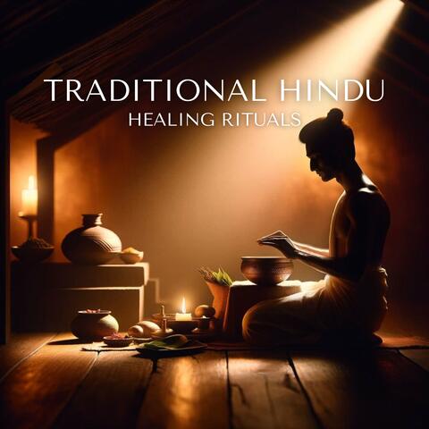 Traditional Hindu Healing Rituals