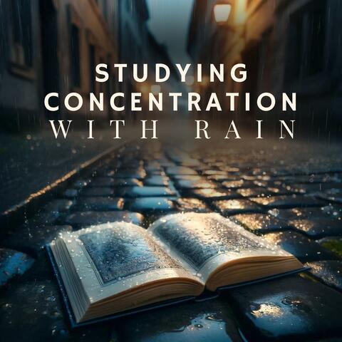 Studying Concentration with Rain
