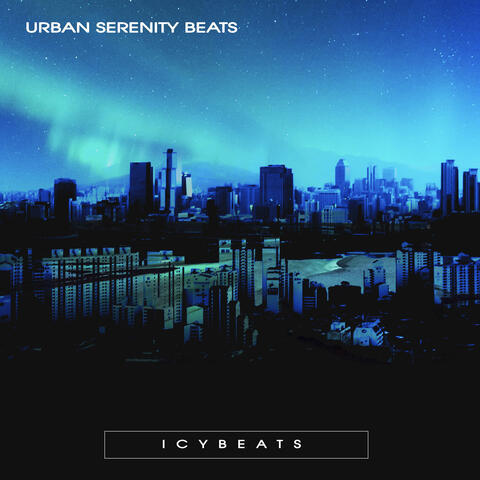 Urban Serenity Beats
