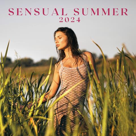 Sensual Summer 2024: Romantic Ballad for Unforgettable Love Experiences