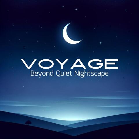Voyage Beyond Quiet Nightscape