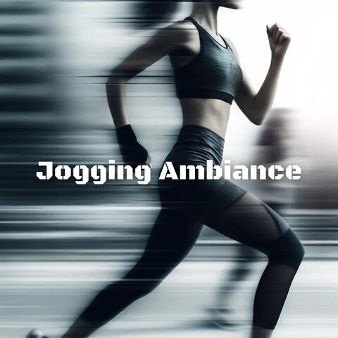 Jogging Ambiance: Inspiring Beats for Dynamic Runs