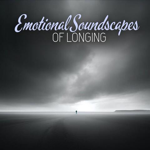 Emotional Soundscapes of Longing