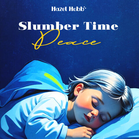Slumber Time Peace