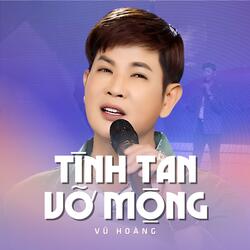 Tình Tan Vỡ Mộng