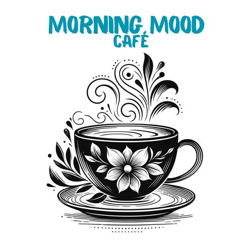 Morning Mood Café: Summer Tranquil Moments with Instrumental Jazz