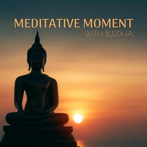 Meditative Moment with Buddha