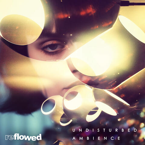 Undisturbed Ambience