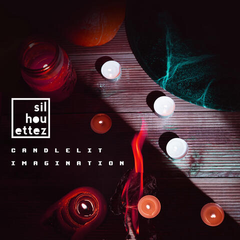 Candlelit Imagination
