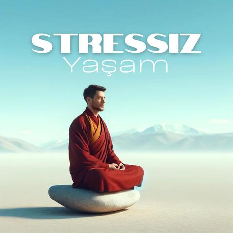 Stressiz Yaşam: Meditasyon ile İç Huzura Yolculuk