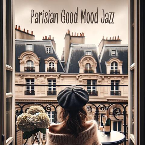 Parisian Good Mood Jazz