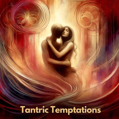 Tantric Temptations: Sensual Sounds for Intimate Connection