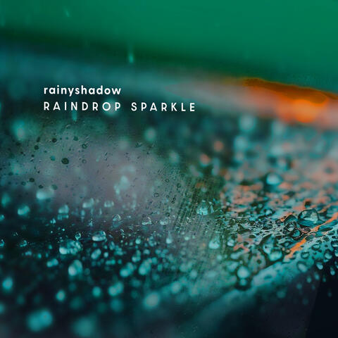 Raindrop Sparkle