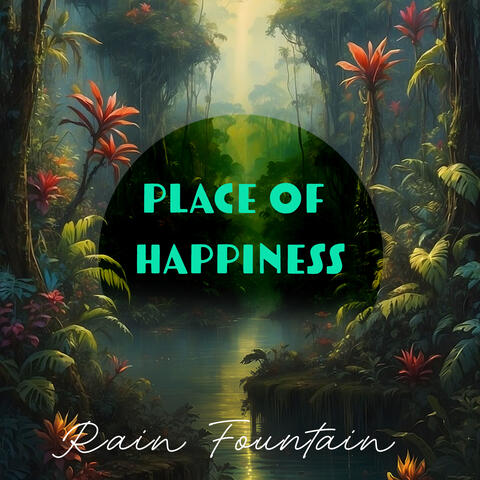 Place of Happiness