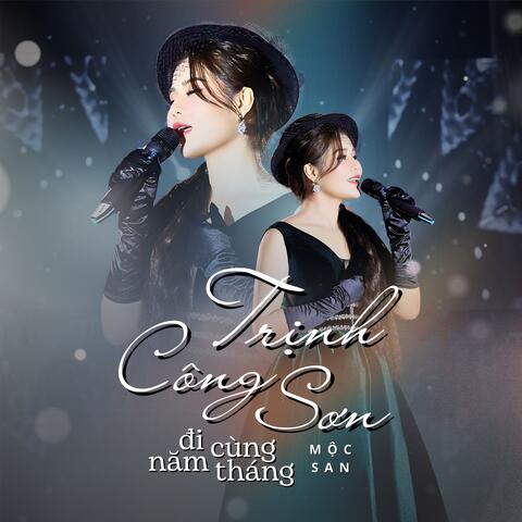 Trịnh Công Sơn Đi Cùng Năm Tháng