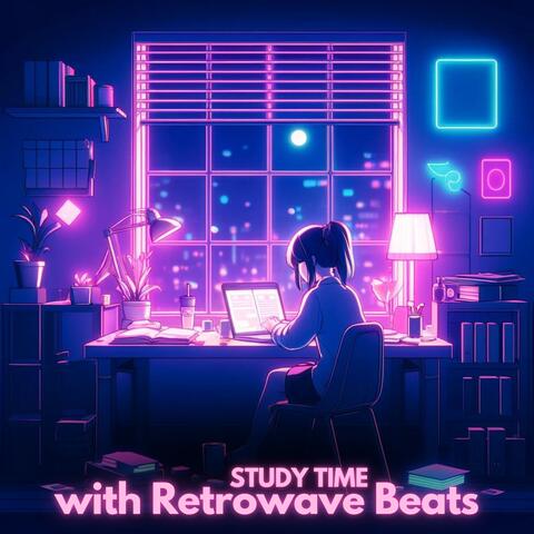 Study Time with Retrowave Beats