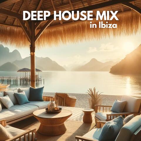 Deep House Mix in Ibiza: Summer Party and Chill Out 2024