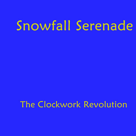 The Clockwork Revolution