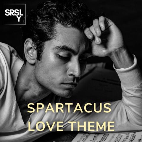Spartacus Love Theme