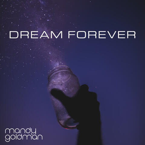 Dream Forever