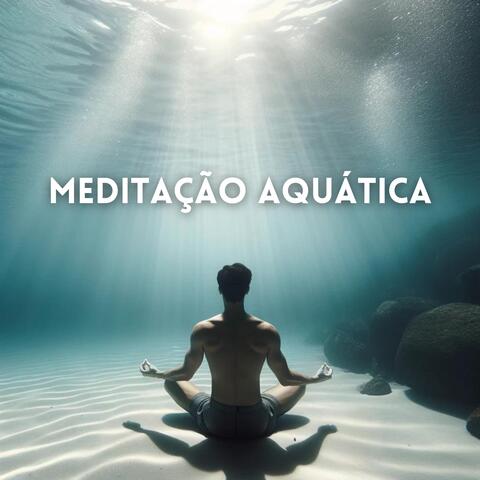 Meditação Aquática: Terapia Refrescante