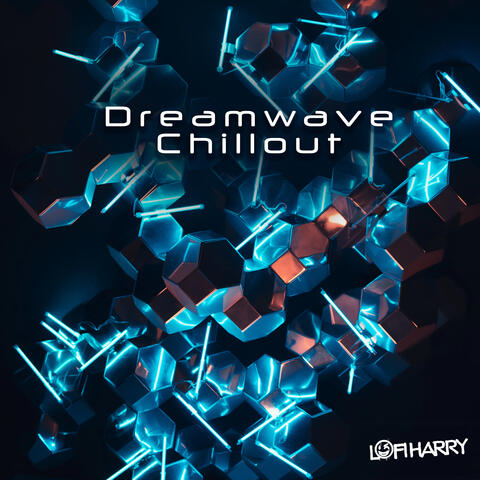 Dreamwave Chillout
