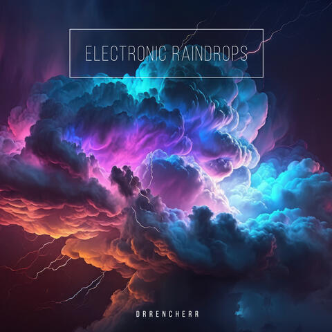 Electronic Raindrops