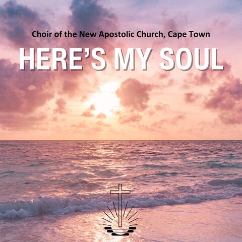 Here's My Soul